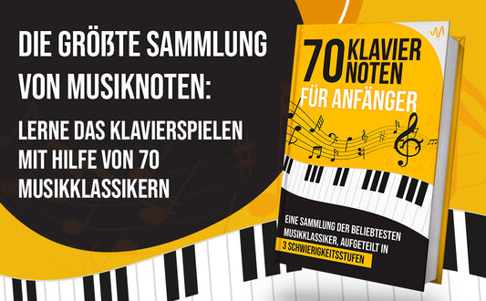 70 Klaviernoten fur Anfanger WeMusic Lab