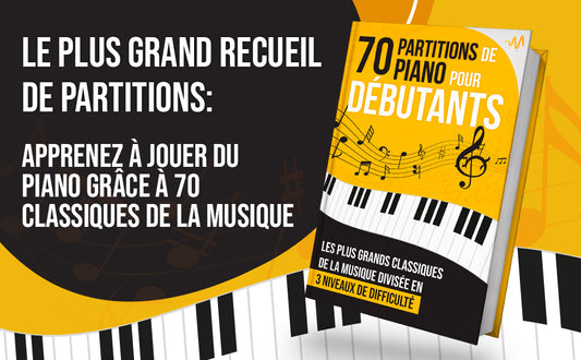 70 Partitions de Piano pour Debutants WeMusic Lab